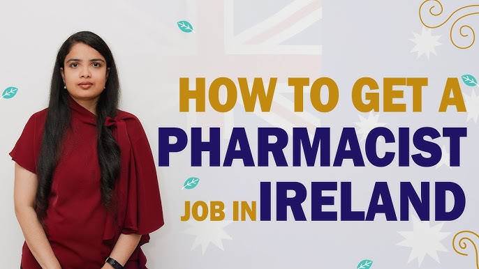 Ireland pharmaceutical jobs visa sponsorship