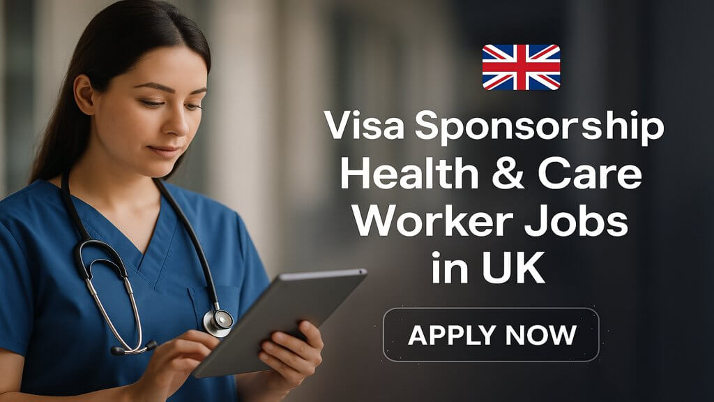 UK Healthcare Support Worker Jobs – Visa Sponsorship & Free Relocation (£65,000)