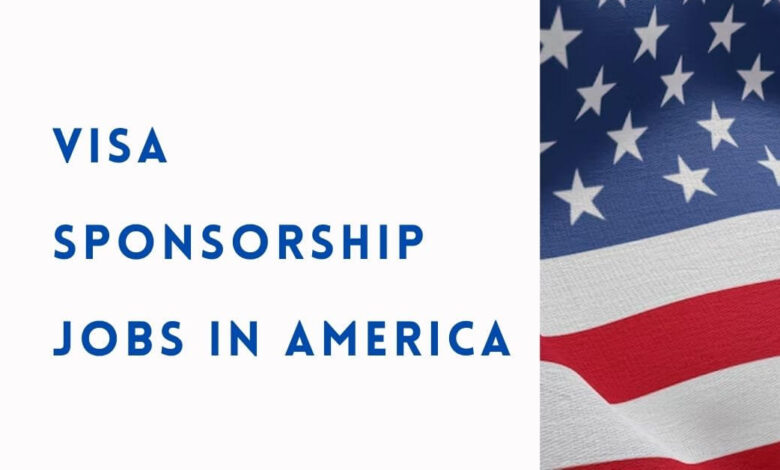 USA Visa Sponsorship Jobs